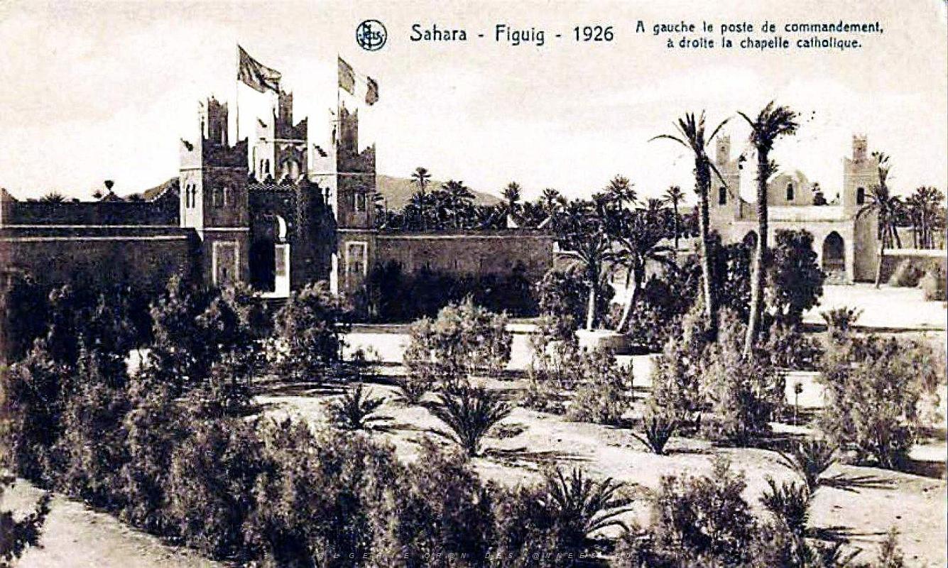 Figuig - Poste de Commandement et Chapelle - 1926.jpg